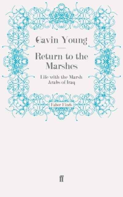 Gavin Young - Return to the Marshes, E-bok. Tillgänglighet: Lägg i varukorg