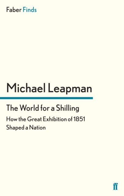 Michael Leapman - World for a Shilling, E-bok