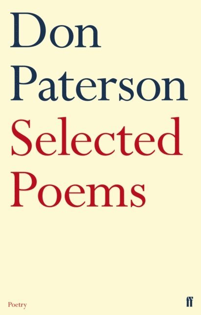Don Paterson - Selected Poems, E-bok