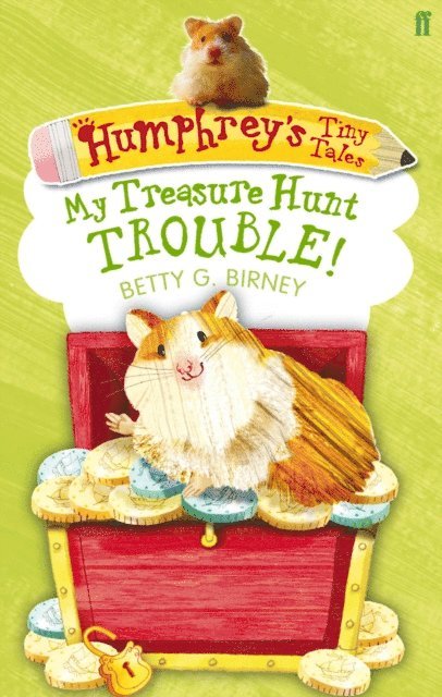 Betty G. Birney - Humphrey's Tiny Tales 5: My Treasure Hunt Trouble!, E-bok