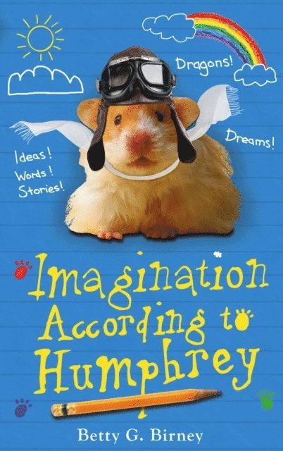 Betty G. Birney - Imagination According to Humphrey, E-bok