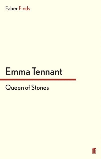 Emma Tennant - Queen of Stones, E-bok. Tillgänglighet: Lägg i varukorg