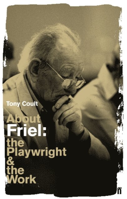 Tony Coult - About Friel, E-bok