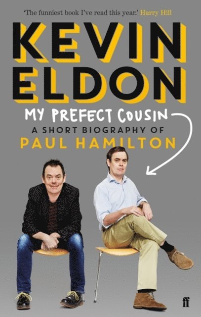 Kevin Eldon - My Prefect Cousin, E-bok