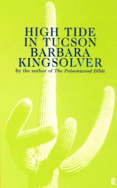 Barbara Kingsolver - High Tide in Tucson, E-bok