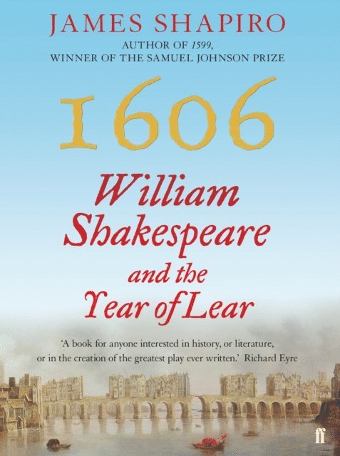 James Shapiro - 1606, E-bok