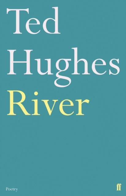 Ted Hughes - River, E-bok. Tillgänglighet: Lägg i varukorg