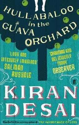 Kiran Desai - Hullabaloo in the Guava Orchard, Häftad