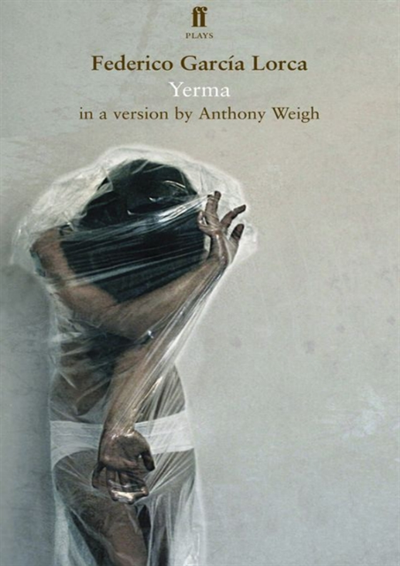 Anthony Weigh - Lorca's Yerma, E-bok