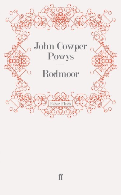 John Cowper Powys - Rodmoor, E-bok