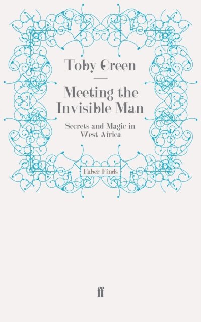 Toby Green - Meeting the Invisible Man, E-bok