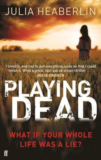Julia Heaberlin - Playing Dead, E-bok