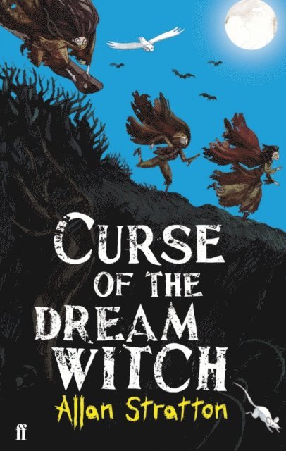 Allan Stratton - Curse of the Dream Witch, E-bok