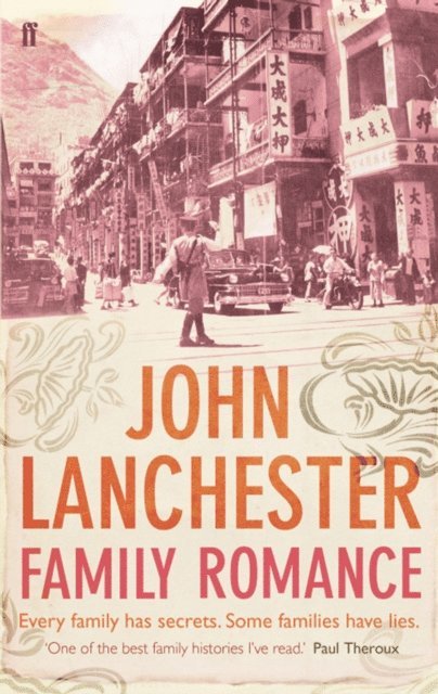 John Lanchester - Family Romance, E-bok