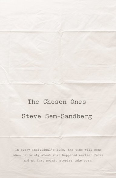 Steve Sem-Sandberg - Chosen Ones, E-bok