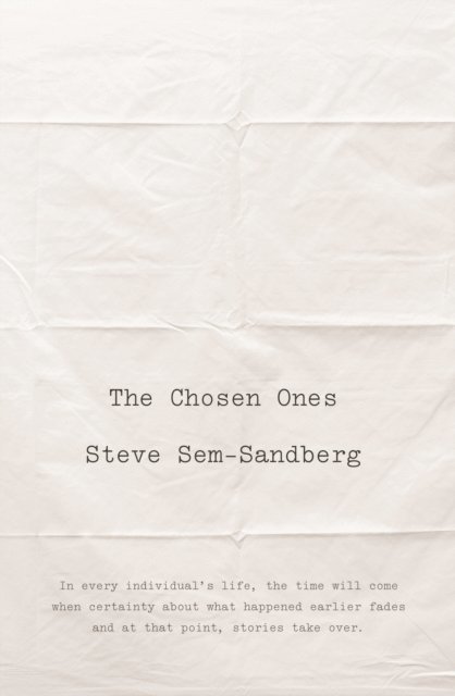 Steve Sem-Sandberg - Chosen Ones, E-bok
