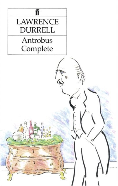 Lawrence Durrell - Antrobus Complete, E-bok