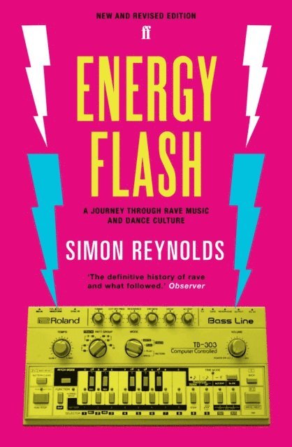 Simon Reynolds - Energy Flash, E-bok