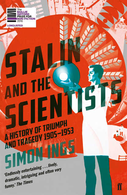 Simon Ings - Stalin and the Scientists, E-bok