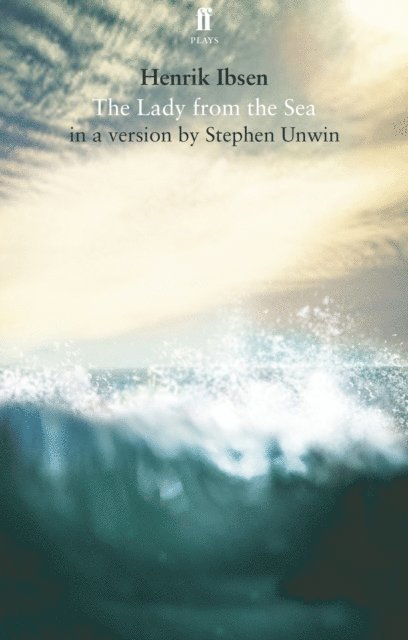 Henrik Ibsen - Lady from the Sea, E-bok