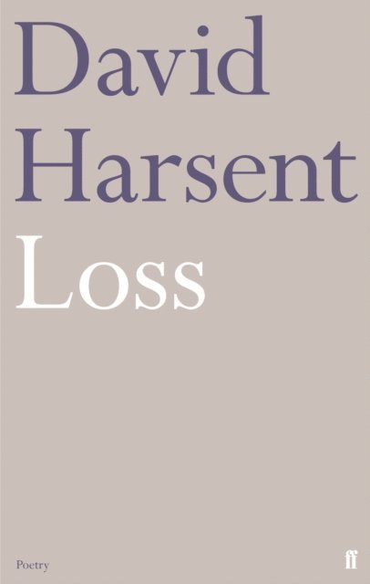 David Harsent - Loss, E-bok