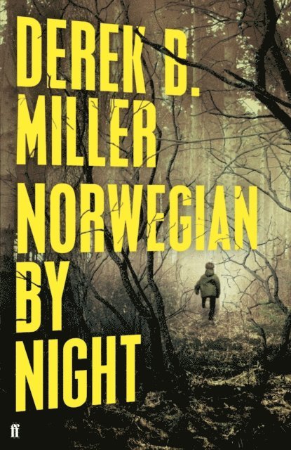 Derek B. Miller - Norwegian by Night, E-bok