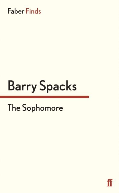 Barry Spacks - Sophomore, E-bok