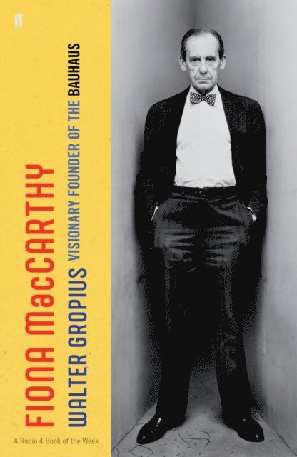 Fiona MacCarthy - Walter Gropius, E-bok
