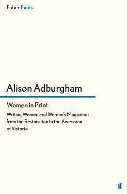 Alison Adburgham - Women in Print, Häftad. Tillgänglighet: Lägg i varukorg