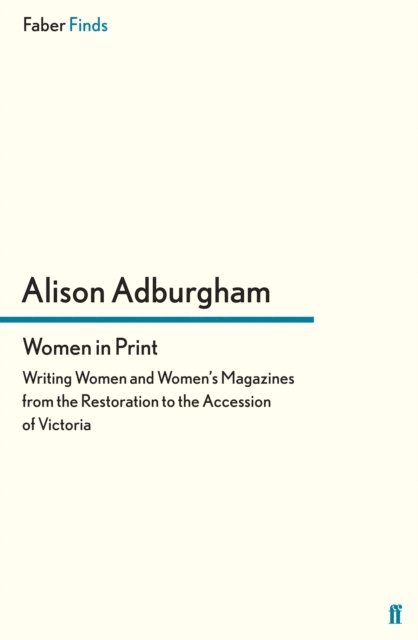 Alison Adburgham - Women in Print, E-bok. Tillgänglighet: Lägg i varukorg
