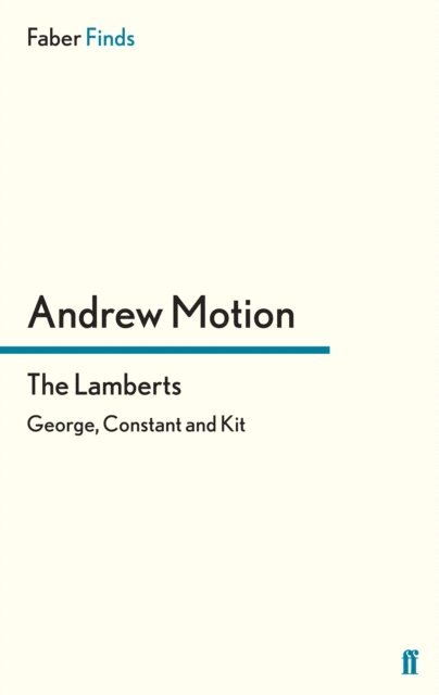 Andrew Motion - Lamberts, E-bok