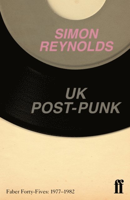 Simon Reynolds - UK Post-Punk, E-bok