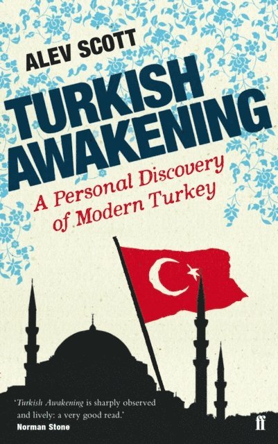 Alev Scott - Turkish Awakening, E-bok