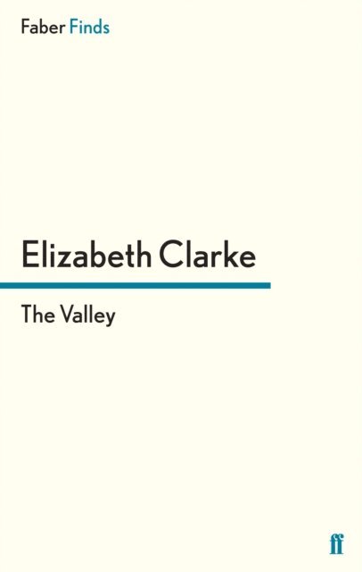Elizabeth Clarke - Valley, E-bok