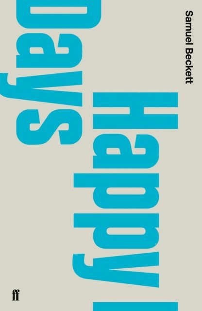 Samuel Beckett - Happy Days, E-bok