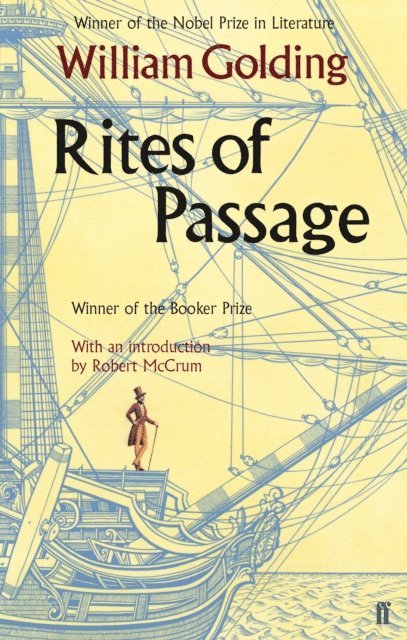 William Golding - Rites of Passage, E-bok