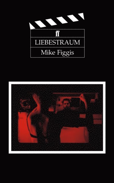 Mike Figgis - Liebestraum, E-bok. Tillgänglighet: Lägg i varukorg