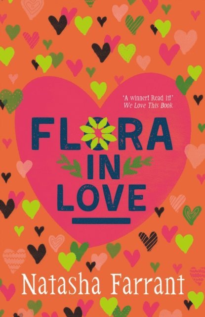 Natasha Farrant - Flora in Love, E-bok