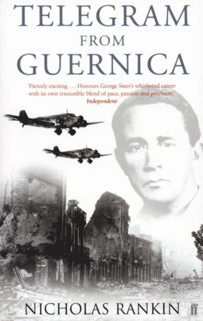 Nicholas Rankin - Telegram from Guernica, E-bok