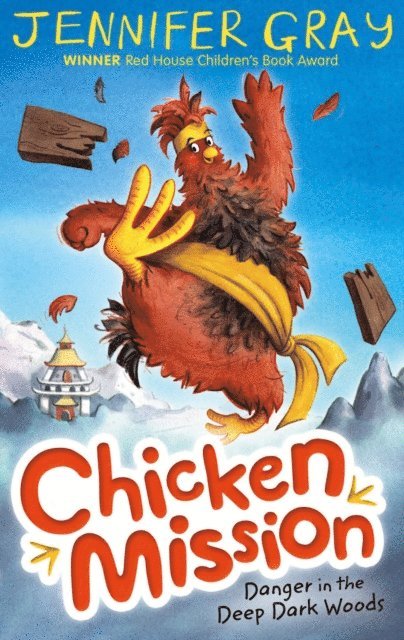 Jennifer Gray - Chicken Mission: Danger in the Deep Dark Woods, E-bok