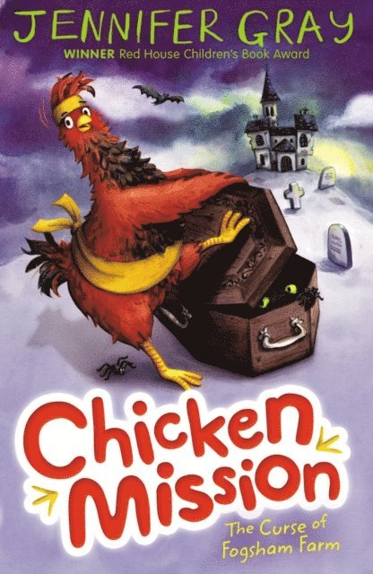 Jennifer Gray - Chicken Mission: The Curse of Fogsham Farm, E-bok