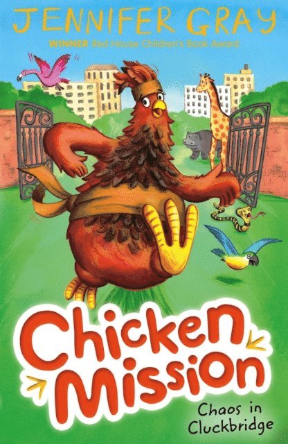 Jennifer Gray - Chicken Mission: Chaos in Cluckbridge, E-bok
