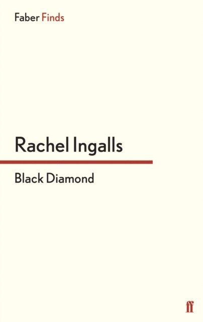 Rachel Ingalls - Black Diamond, E-bok