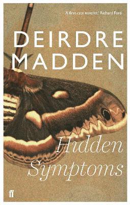 Deirdre Madden - Hidden Symptoms, Häftad