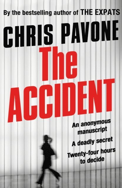 Chris Pavone - Accident, E-bok. Tillgänglighet: Lägg i varukorg