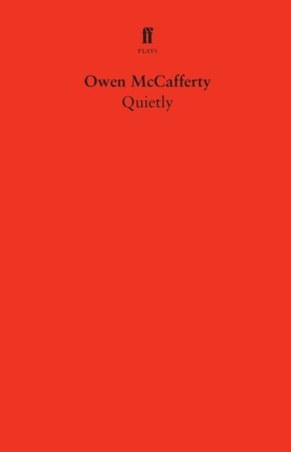 Owen McCafferty - Quietly, E-bok