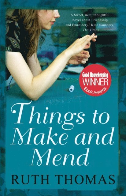 Ruth Thomas - Things to Make and Mend, E-bok
