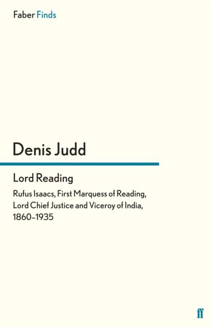 Denis Judd - Lord Reading, E-bok