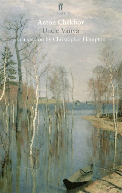 Anton Chekhov - Uncle Vanya, E-bok