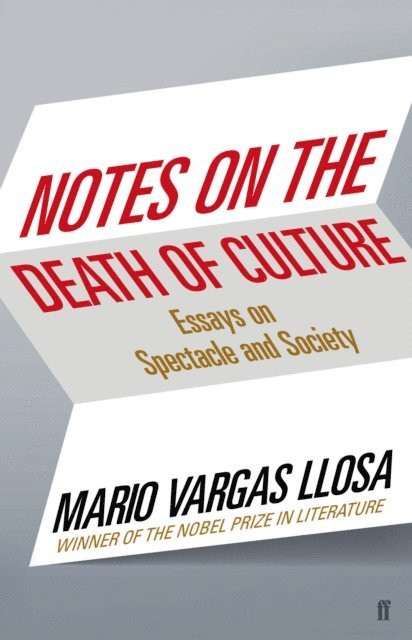 Mario Vargas Llosa - Notes on the Death of Culture, E-bok. Tillgänglighet: Lägg i varukorg